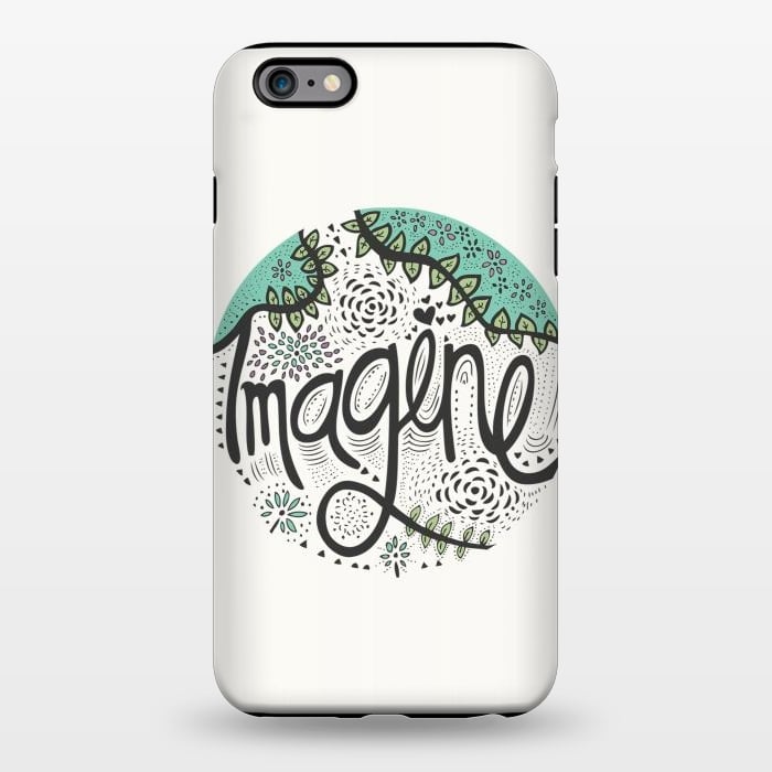 iPhone 6/6s plus StrongFit Imagine by Pom Graphic Design