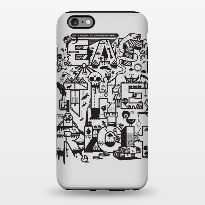iPhone 6/6s plus StrongFit Eat The Rich by Wotto