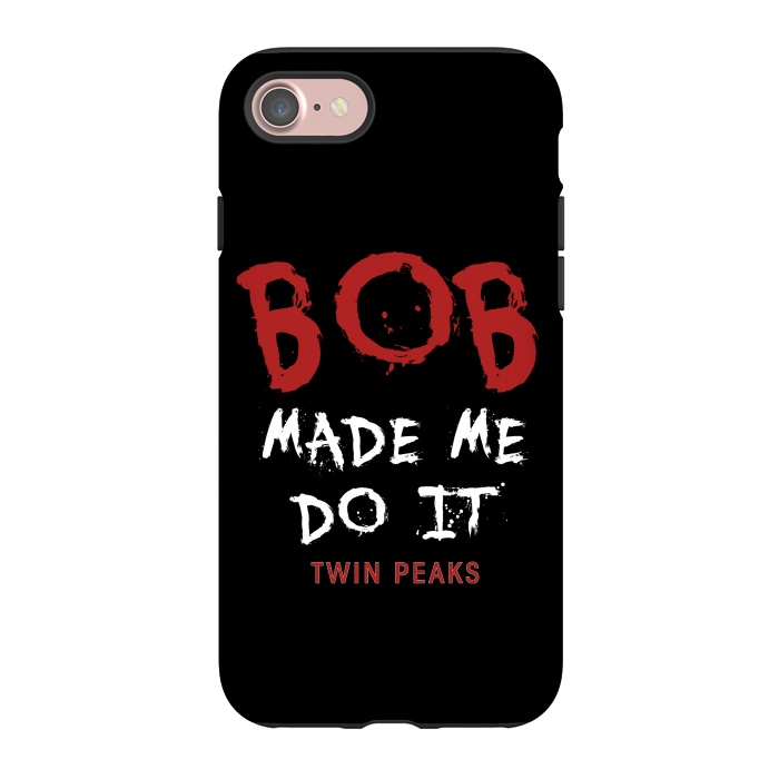 iPhone 7 StrongFit Twin Peaks Bob Made Me Do It by Alisterny