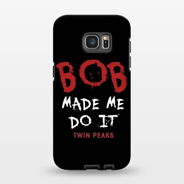 Galaxy S7 EDGE StrongFit Twin Peaks Bob Made Me Do It by Alisterny
