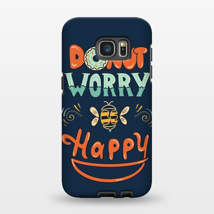 Galaxy S7 EDGE StrongFit Donut Worry Be Happy by Coffee Man