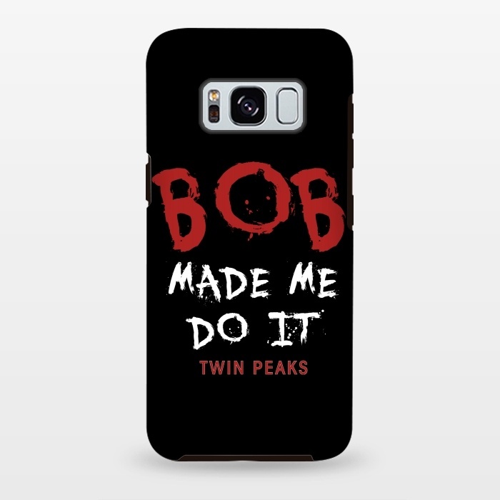 Galaxy S8 plus StrongFit Twin Peaks Bob Made Me Do It by Alisterny