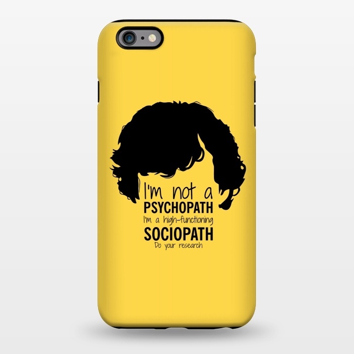 iPhone 6/6s plus StrongFit Sherlock Holmes High Functioning Sociopath by Alisterny