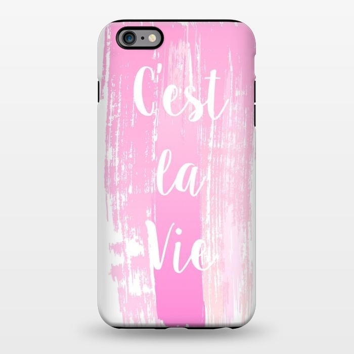 iPhone 6/6s plus StrongFit C'est la vie pink watercolour by Martina