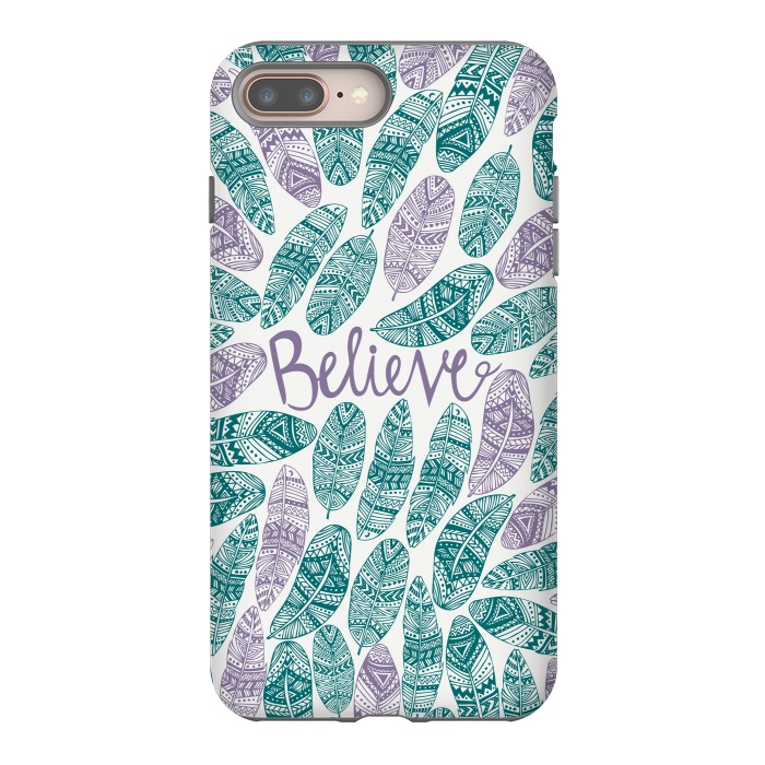iPhone 7 plus StrongFit Believe by Pom Graphic Design