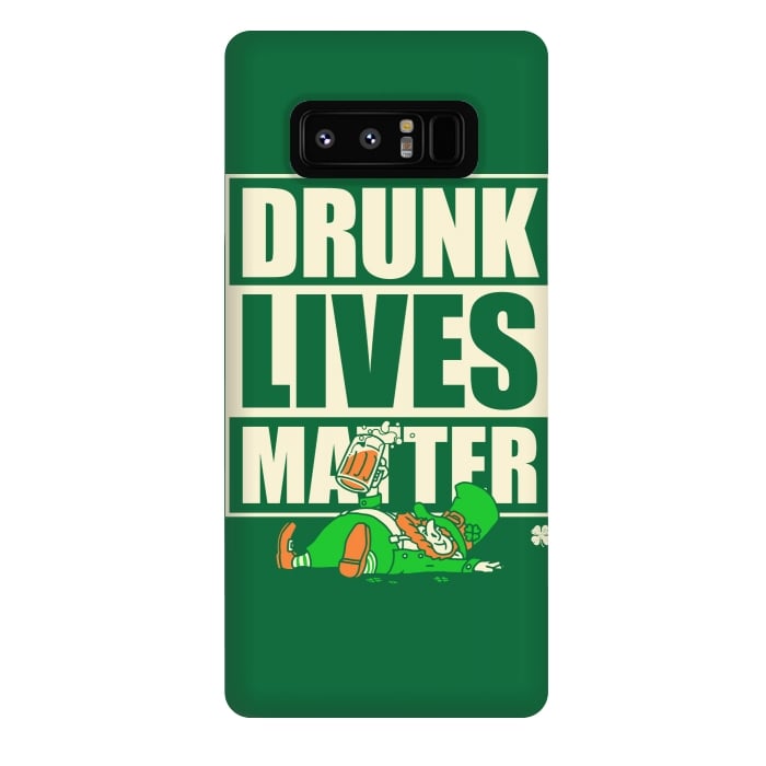 Galaxy Note 8 StrongFit Drunk Lives Matter by Vó Maria