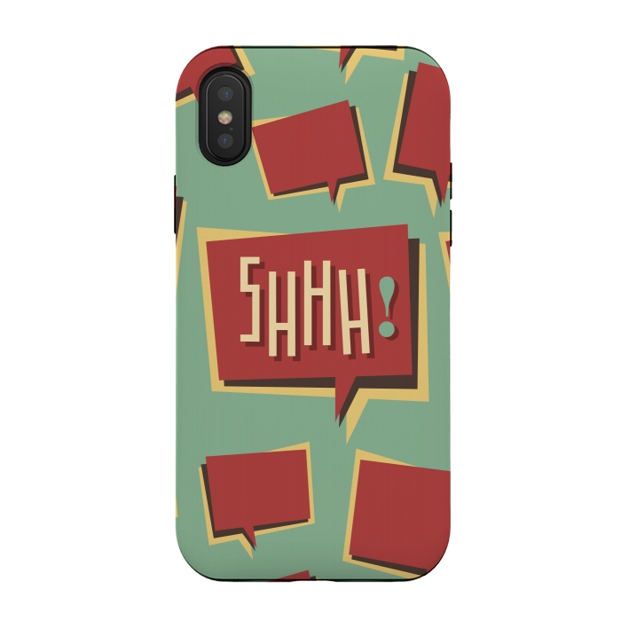 iPhone Xs / X StrongFit Shhh! (Shut Up) by Dellán