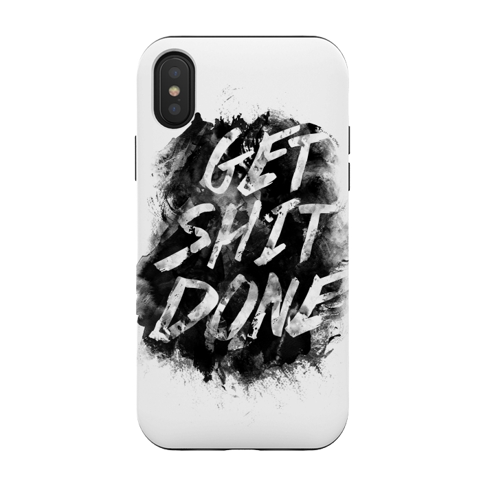 iPhone Xs / X StrongFit Get Shit Done by Rui Faria