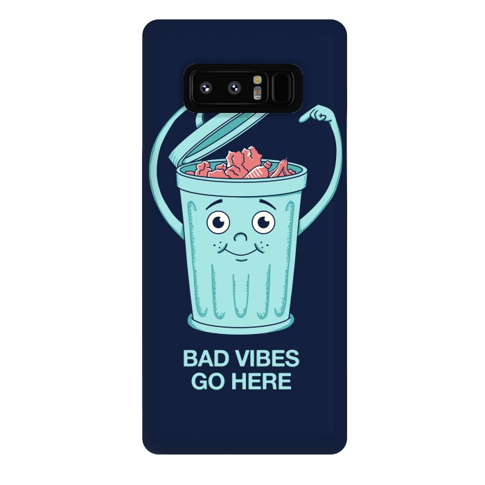 Galaxy Note 8 StrongFit Bad Vibes Go Here by Coffee Man