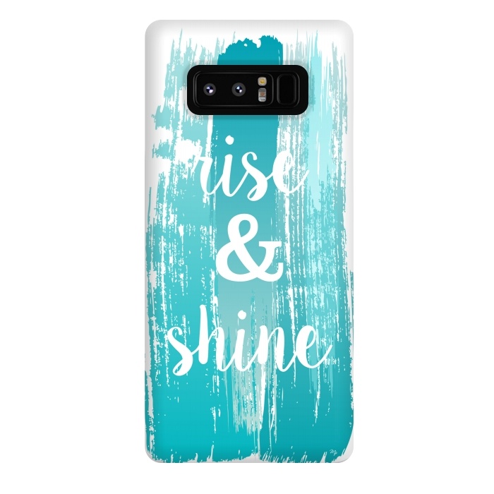 Galaxy Note 8 StrongFit Rise and shine typography watercolor by Martina