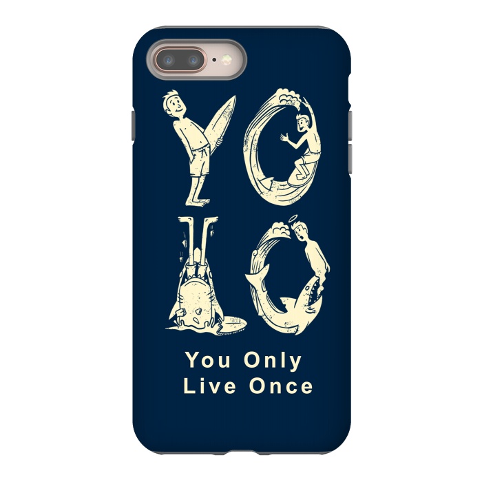 iPhone 7 plus StrongFit YOLO you only live once by Coffee Man