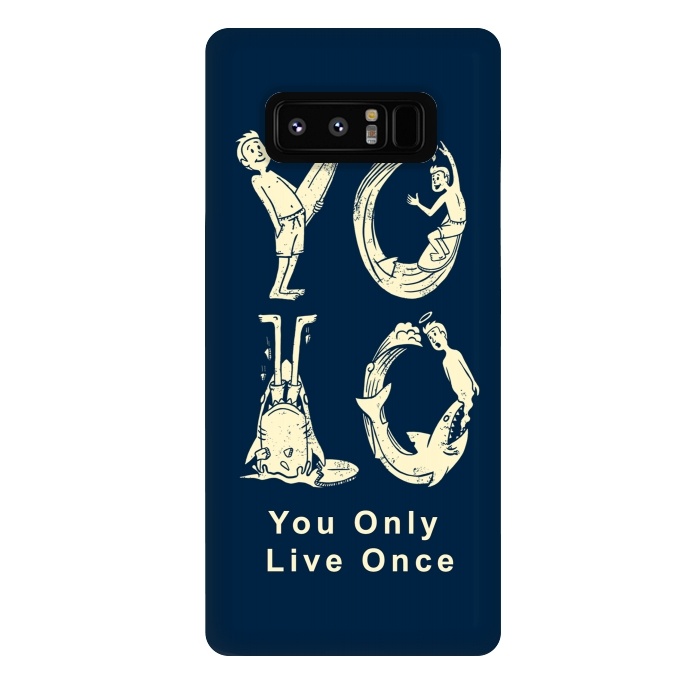 Galaxy Note 8 StrongFit YOLO you only live once by Coffee Man