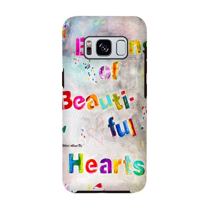 Galaxy S8 StrongFit We are Billions of Beautiful Hearts by Bettie * Blue