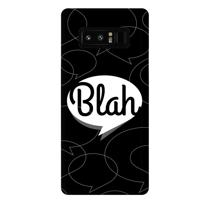 Galaxy Note 8 StrongFit Blah, blah, blah! (B&W version) by Dellán
