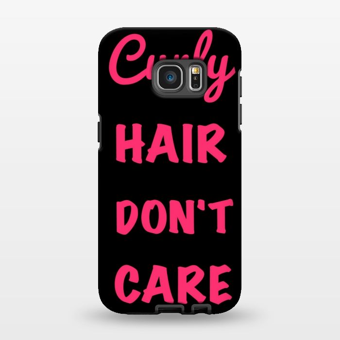 Galaxy S7 EDGE StrongFit CURLY HAIR DONT CARE by MALLIKA