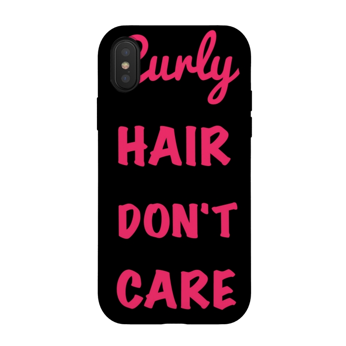 iPhone Xs / X StrongFit CURLY HAIR DONT CARE by MALLIKA