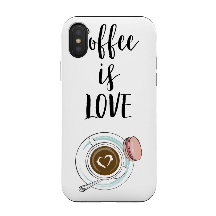 iPhone Xs / X StrongFit Coffee is love by Martina