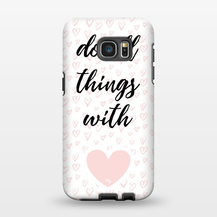 Galaxy S7 EDGE StrongFit Everything with love by Martina
