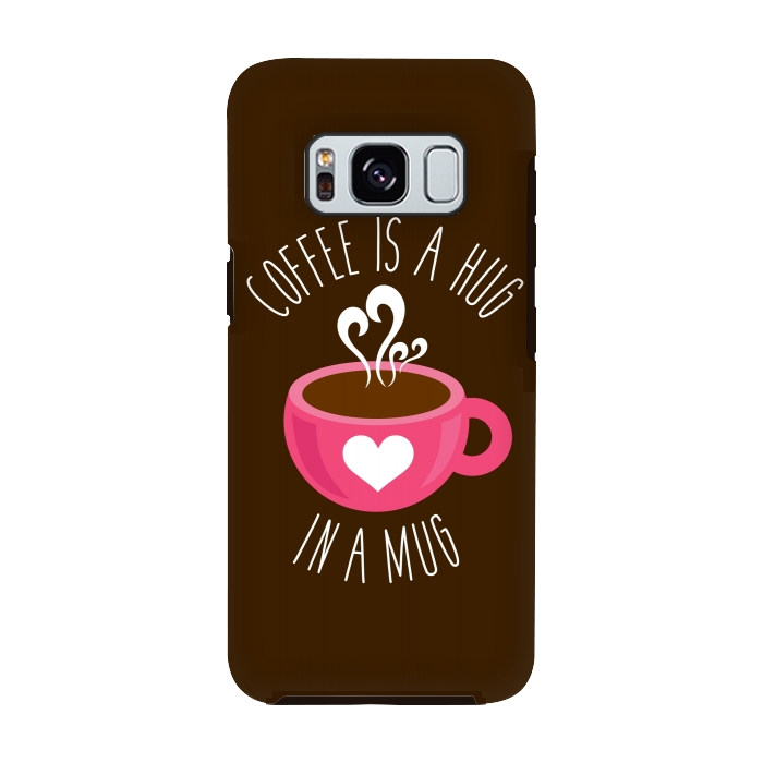 Galaxy S8 StrongFit Coffee Love by Dhruv Narelia