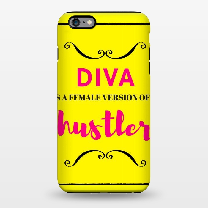 iPhone 6/6s plus StrongFit diva female version of hustler by MALLIKA