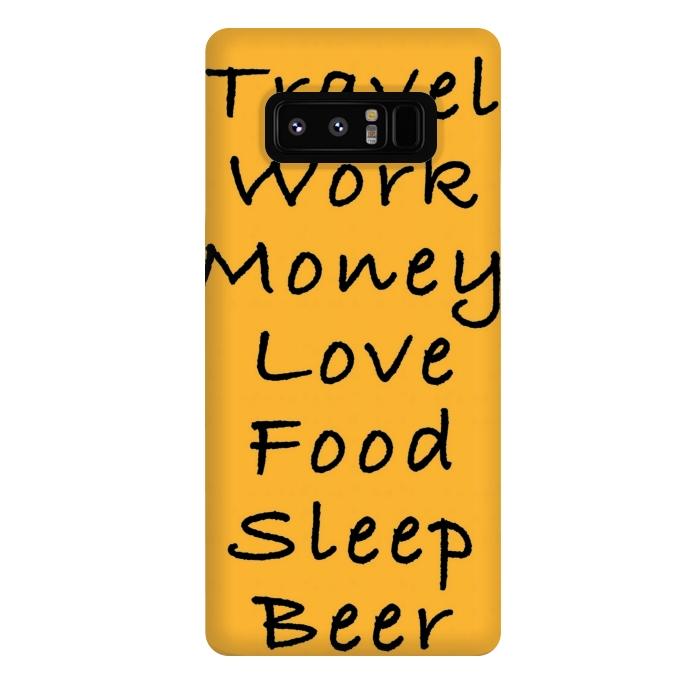 Galaxy Note 8 StrongFit travel work money love food sleep by MALLIKA