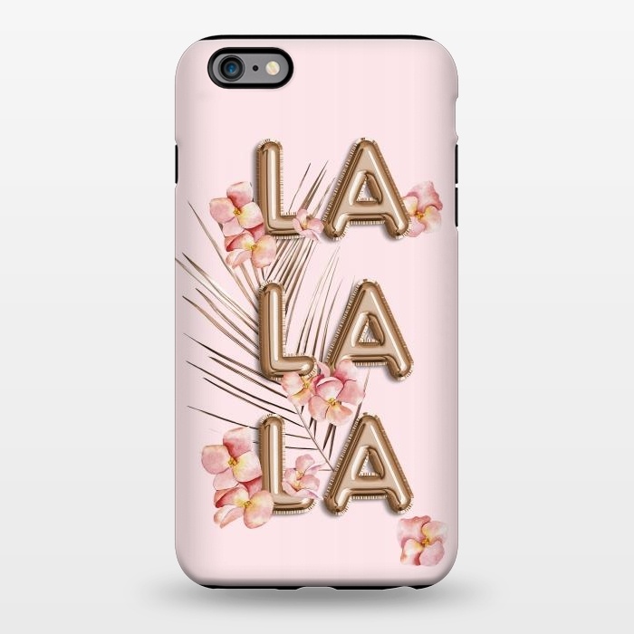 iPhone 6/6s plus StrongFit LA LA LA - Fun Shiny Rose Gold Girly Flower Typography  by  Utart