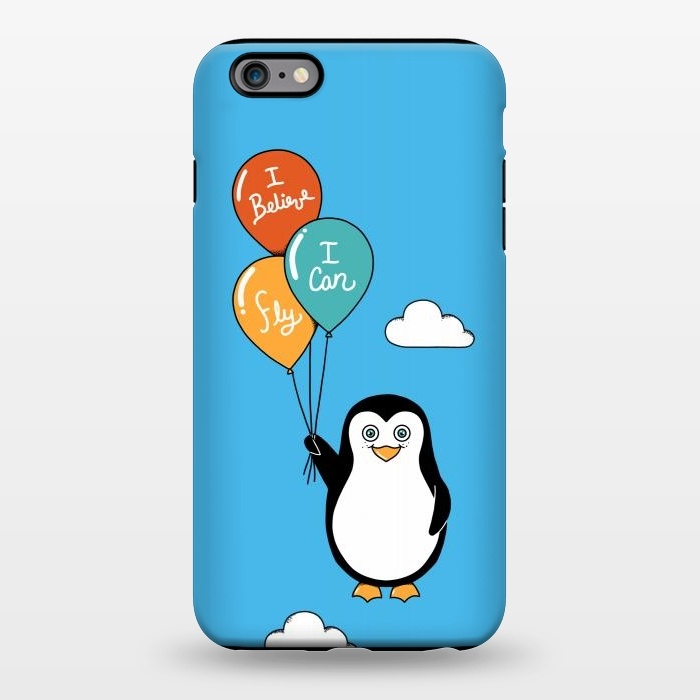 iPhone 6/6s plus StrongFit Penguin I Believe I Can Fly by Coffee Man