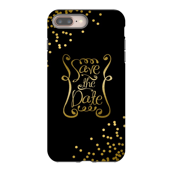 iPhone 7 plus StrongFit Save The Date Golden Calligraphy by Andrea Haase