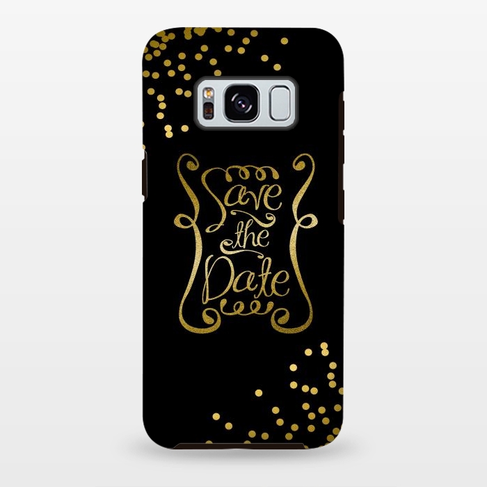 Galaxy S8 plus StrongFit Save The Date Golden Calligraphy by Andrea Haase