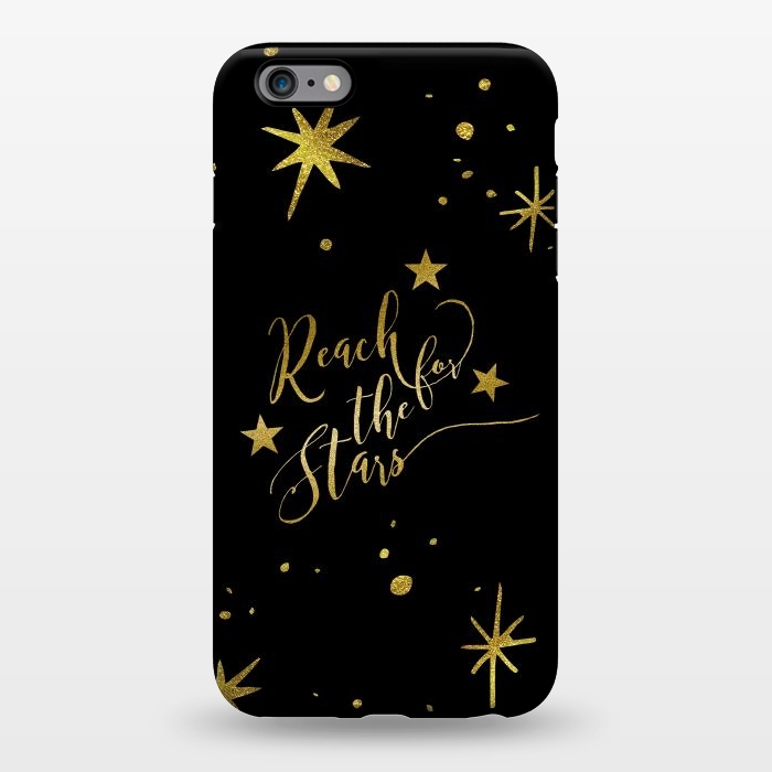 iPhone 6/6s plus StrongFit Reach For The Stars Golden Quote by Andrea Haase