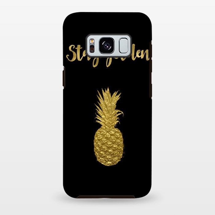 Galaxy S8 plus StrongFit Stay Golden Precious Tropical Pineapple by Andrea Haase