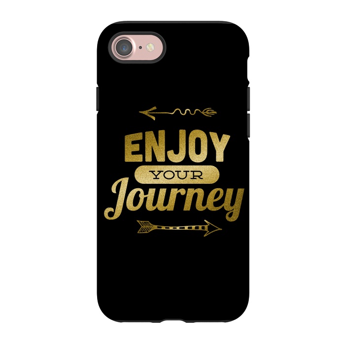 iPhone 7 StrongFit Enjoy Your Journey by Andrea Haase