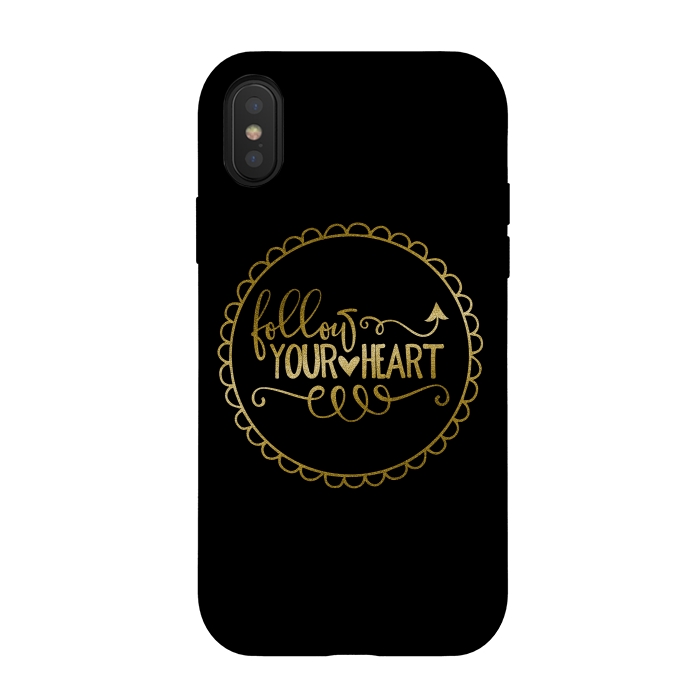 iPhone Xs / X StrongFit Follow Your Heart Golden Words by Andrea Haase