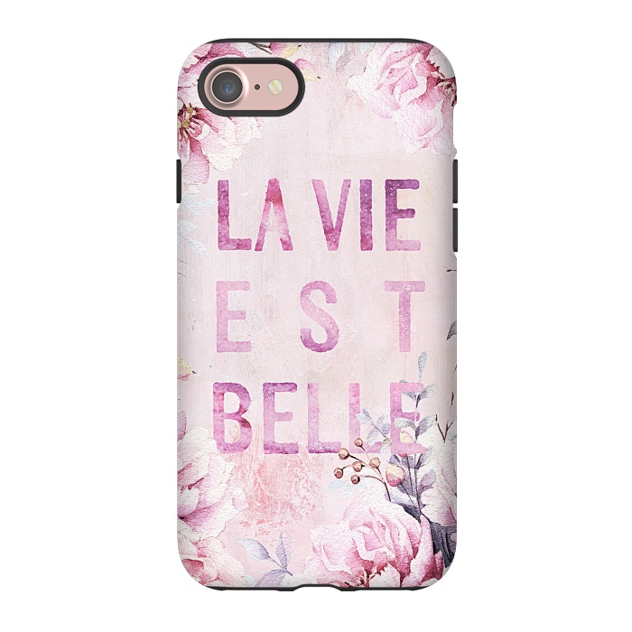 iPhone 7 StrongFit La vie est belle - Flowers Roses Typography by  Utart