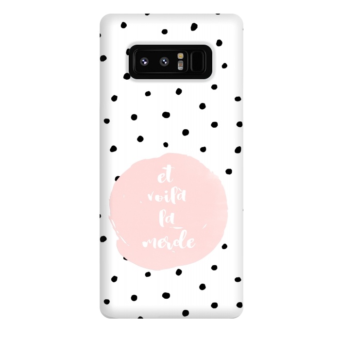 Galaxy Note 8 StrongFit Et voila la merde and polka dots by  Utart