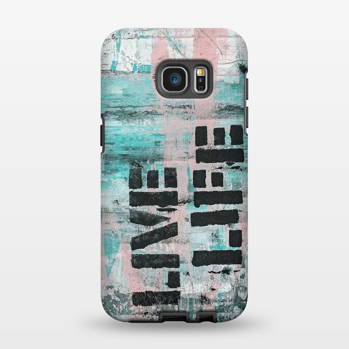 Galaxy S7 EDGE StrongFit Live Life Pastel Grafitti by Andrea Haase