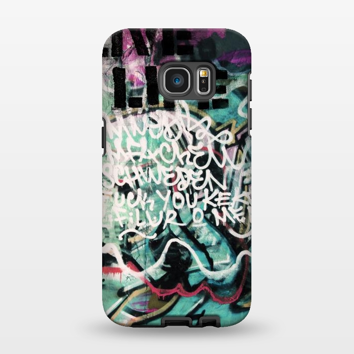 Galaxy S7 EDGE StrongFit Graffiti Art Writing by Andrea Haase