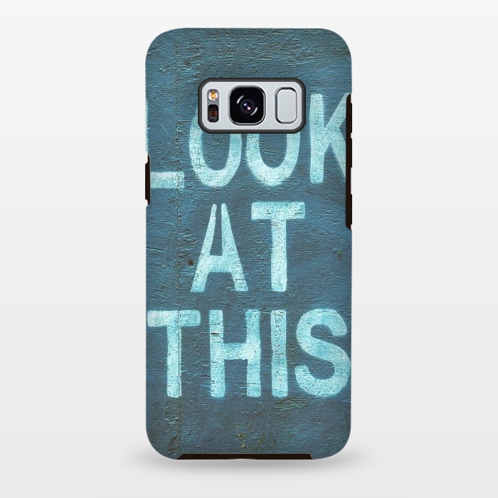 Galaxy S8 plus StrongFit Look At This Teal Urban Art by Andrea Haase