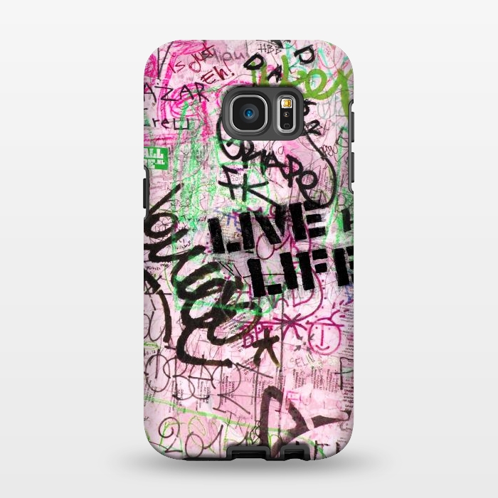 Galaxy S7 EDGE StrongFit Graffiti Writing Live Live by Andrea Haase