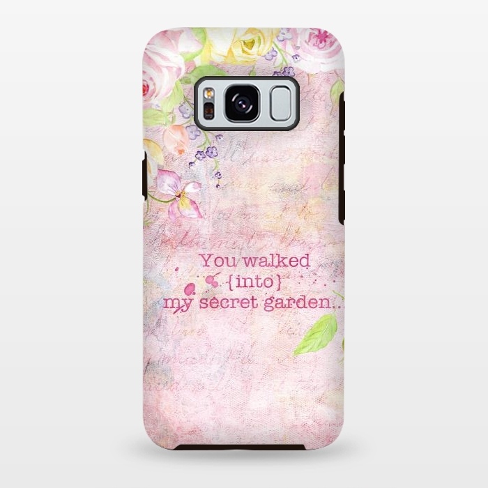 Galaxy S8 plus StrongFit You Walked into my secret garden  by  Utart