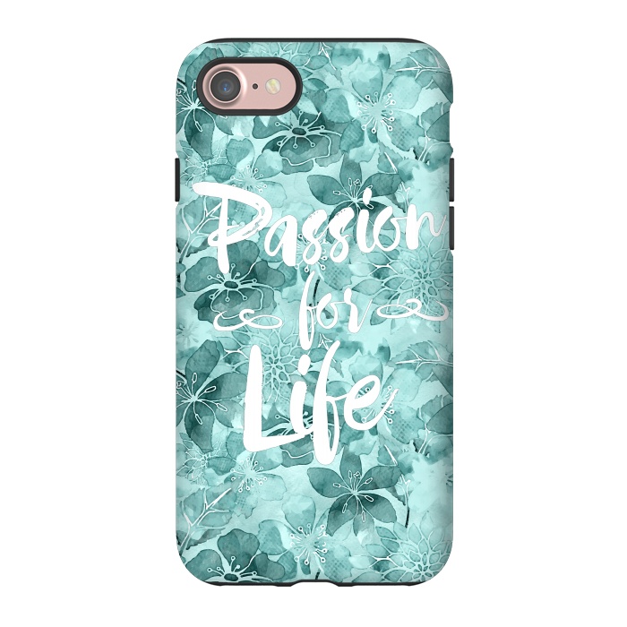 iPhone 7 StrongFit Passion for Life by Andrea Haase