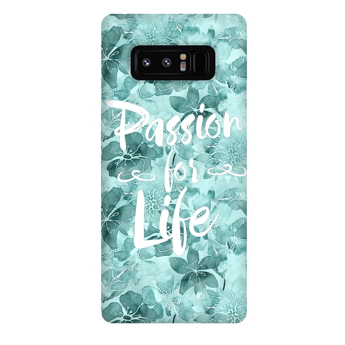 Galaxy Note 8 StrongFit Passion for Life by Andrea Haase