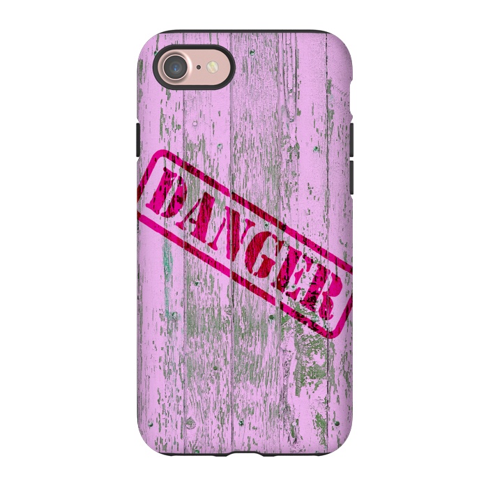 iPhone 7 StrongFit Pink Danger Sign On Old Wooden Planks by Andrea Haase