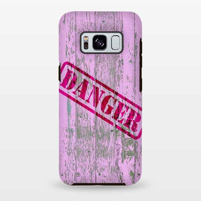 Galaxy S8 plus StrongFit Pink Danger Sign On Old Wooden Planks by Andrea Haase