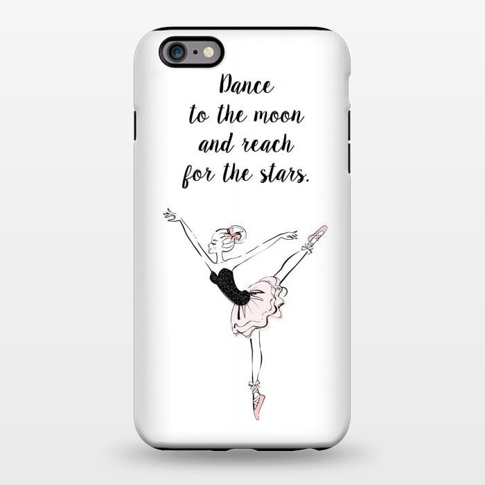 iPhone 6/6s plus StrongFit Little Ballerina Dance Quote by Martina