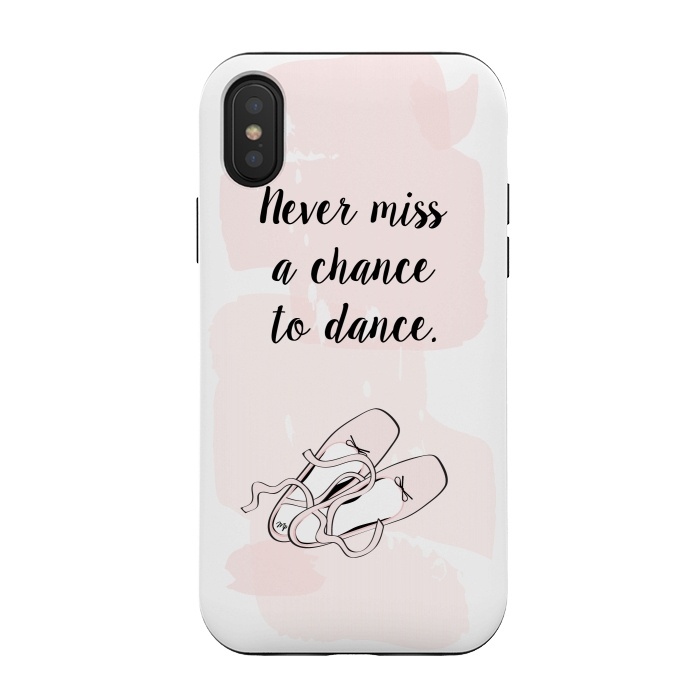 iPhone Xs / X StrongFit Ballerina Shoes Dance Quote by Martina