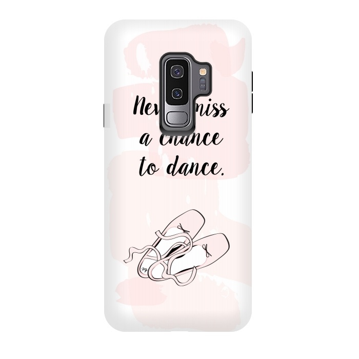 Galaxy S9 plus StrongFit Ballerina Shoes Dance Quote by Martina