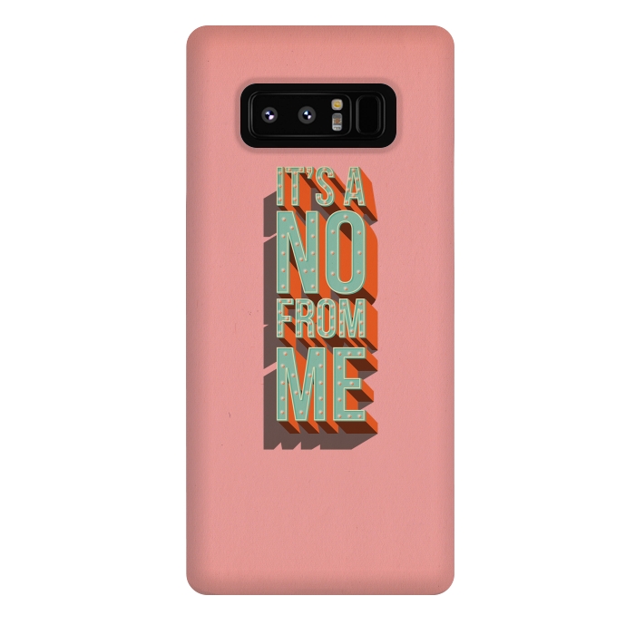 Galaxy Note 8 StrongFit It's a no from me, typography poster design by Jelena Obradovic