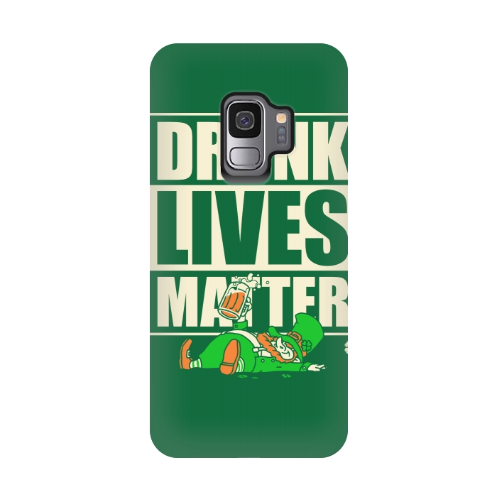 Galaxy S9 StrongFit Drunk Lives Matter by Vó Maria