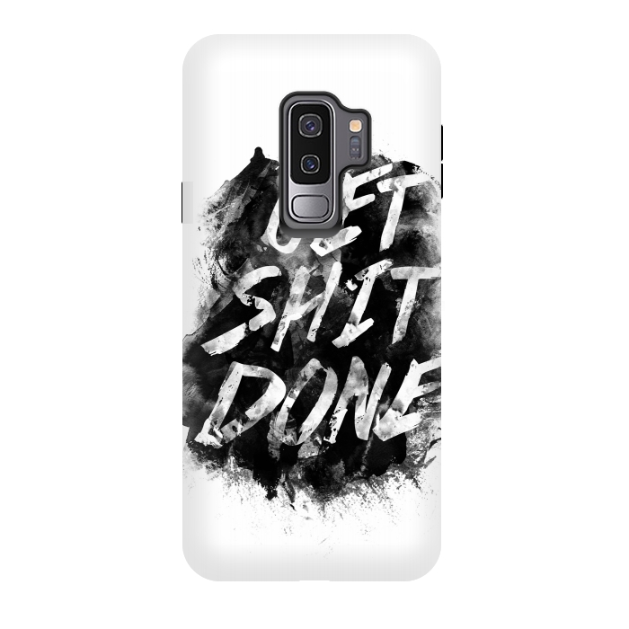 Galaxy S9 plus StrongFit Get Shit Done by Rui Faria